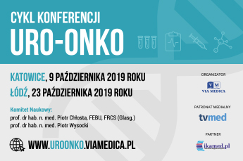 Cykl konferencji URO-ONKO 2019 Łódź (23.10.2019)