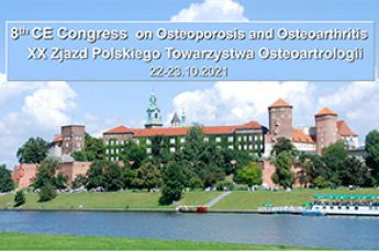 VIII Środkowoeuropejski Kongres Osteoporozy i Osteoartrozy oraz XX Zjazd Polskiego Towarzystwa Osteoartrologii