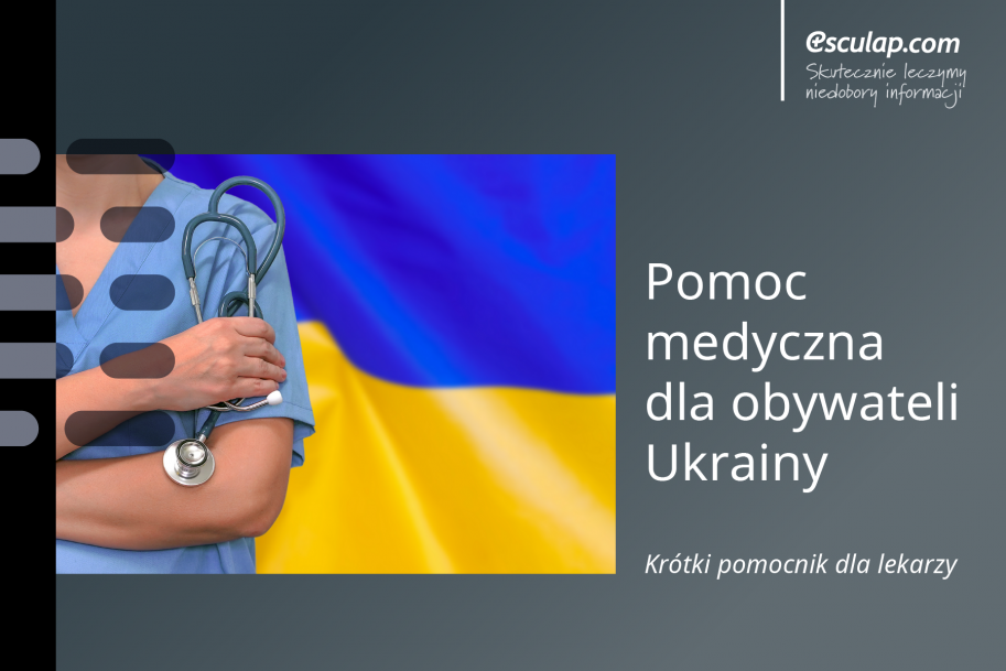 Pomocnik dla lekarzy "Pomoc medyczna dla obywateli Ukrainy"