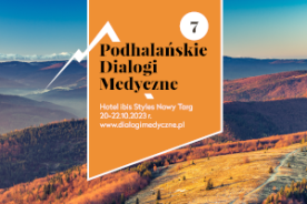 Konferencja 7 Podhalańskie Dialogi Medyczne