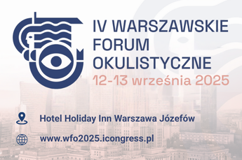 IV Warszawskie Forum Okulistyczne