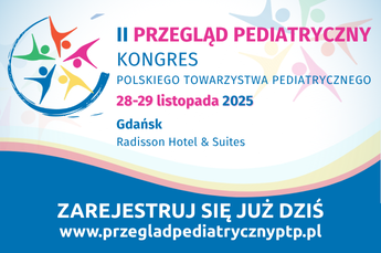 II Przegląd Pediatryczny – Kongres Polskiego Towarzystwa Pediatrycznego