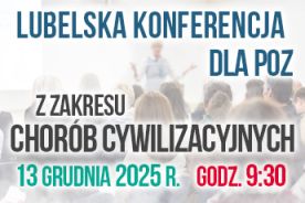 Lubelska Konferencja z Zakresu Chorób Cywilizacyjnych