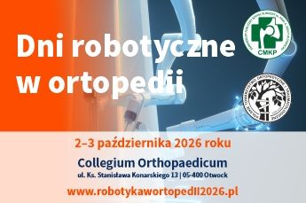 Dni robotyczne w ortopedii