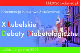 X Lubelskie Debaty Diabetologiczne